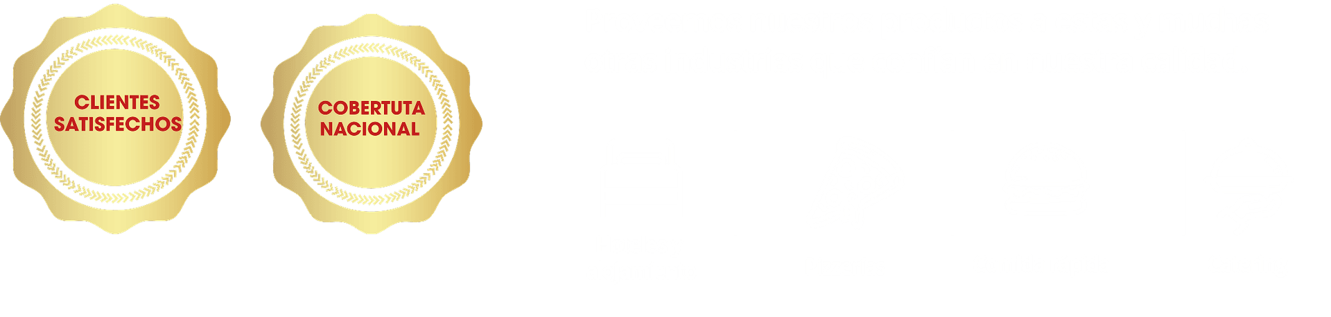 Proveemos nuestros productos a estas y muchas otras industrias que confían en nuestra calidad.